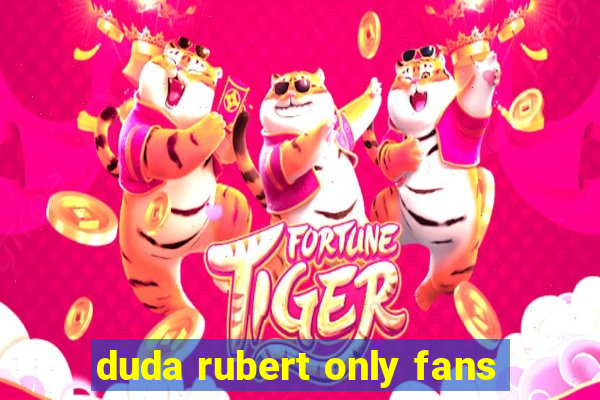 duda rubert only fans